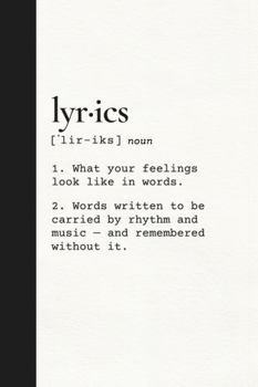 Paperback Lyrics Notebook: Songwriting Journal for Lyrics | Definition Edition Book