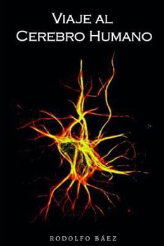 Paperback Viaje Al Cerebro Humano [Spanish] Book