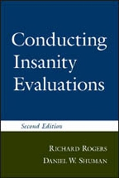 Hardcover Conducting Insanity Evaluations, Second Edition Book