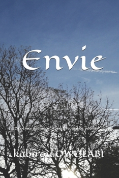 Envie: 12 poèmes de minuit: tome3 recueil de poèmes (French Edition)