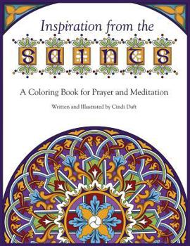 Paperback Inspiration from the Saints: A Coloring Book for Prayer and Meditation Book