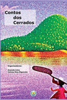 Contos Dos Cerrados (Portuguese Edition)