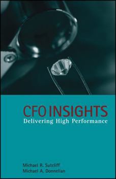 Hardcover CFO Insights: Delivering High Performance Book