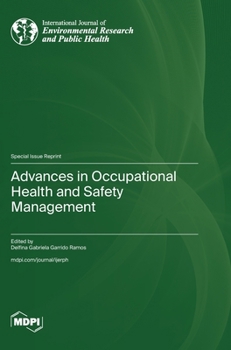 Hardcover Advances in Occupational Health and Safety Management Book