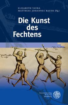 Hardcover Die Kunst Des Fechtens [German] Book