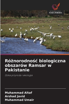 Paperback Różnorodnośc biologiczna obszarów Ramsar w Pakistanie [Polish] Book