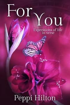 Paperback For You: Expressions of life in verse Book