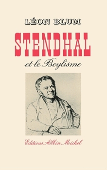 Paperback Stendhal et le beylisme [French] Book