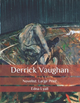Paperback Derrick Vaughan: Novelist: Large Print Book