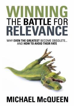 Paperback Winning the Battle for Relevance Book