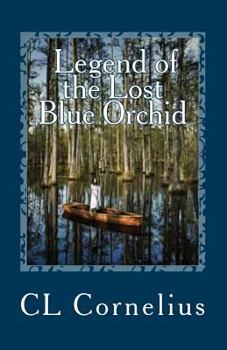 Paperback Legend of the Lost Blue Orchid Book