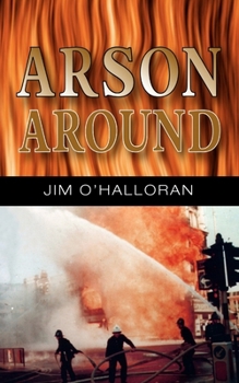 Paperback Arson Around Book