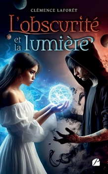 Paperback L'obscurité et la lumière [French] Book