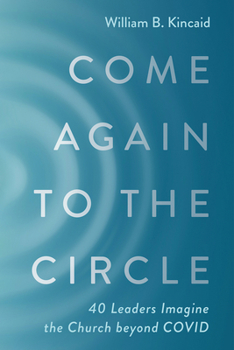 Hardcover Come Again to the Circle Book