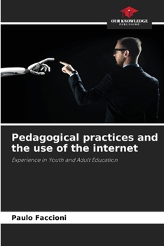 Paperback Pedagogical practices and the use of the internet Book