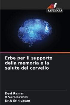 Paperback Erbe per il supporto della memoria e la salute del cervello [Italian] Book