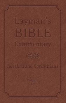 Hardcover Layman's Bible Commentary Vol. 10: ACT Thru 2 Corinthians Book