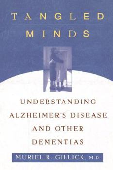 Paperback Tangled Minds: Understanding Alzheimer's Disease and Other Dememtias Book