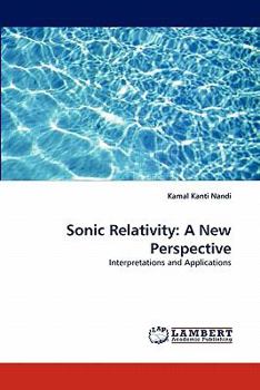 Paperback Sonic Relativity: A New Perspective Book