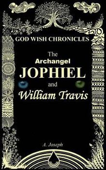 Paperback The Archangel Jophiel and William Travis Book