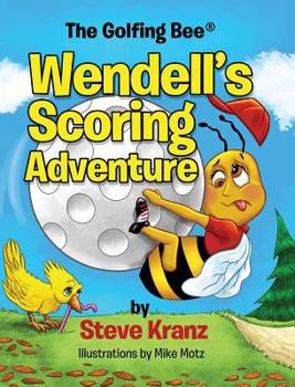 Hardcover Wendell's Scoring Adventure Book