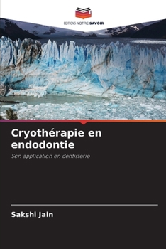 Paperback Cryothérapie en endodontie [French] Book