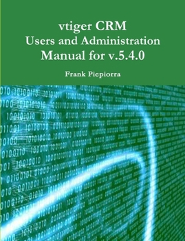 Paperback Manual for vtiger CRM v5.4.0 Book