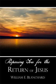 Paperback Preparing You for the Return of Jesus Book