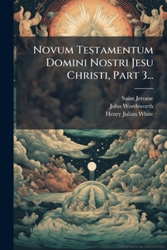 Paperback Novum Testamentum Domini Nostri Jesu Christi, Part 3... [Latin] Book