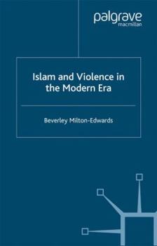 Paperback Islam and Violence in the Modern Era Book