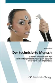 Paperback Der technisierte Mensch [German] Book