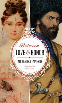 Paperback Between Love and Honor Book