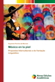 Paperback México en la piel [Portuguese] Book