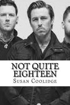 Paperback Not Quite Eighteen Book