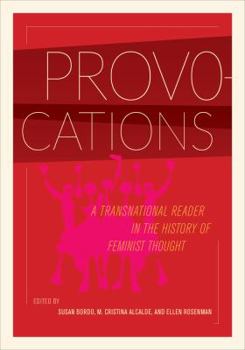 Paperback Provocations: A Transnational Reader in the History of Feminist Thought Book