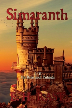 Paperback Simaranth: Die Reise nach Yashtuúr [German] Book