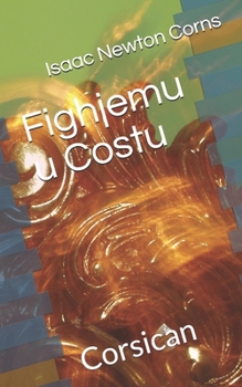 Fighjemu u Costu: Corsican (Corsican Edition)
