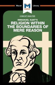 Paperback An Analysis of Immanuel Kant's Religion within the Boundaries of Mere Reason Book