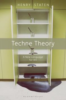 Hardcover Techne Theory: A New Language for Art Book