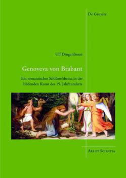 Hardcover Genoveva Von Brabant: Ein Romantisches Schl?sselthema in Der Bildenden Kunst Des 19. Jahrhunderts [German] Book