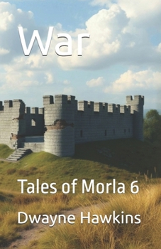 Paperback War: Tales of Morla 6 Book