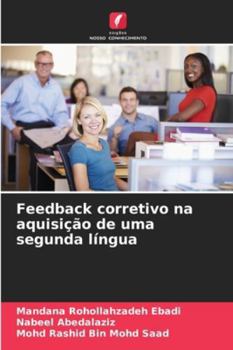 Feedback corretivo na aquisição de uma segunda língua (Portuguese Edition)