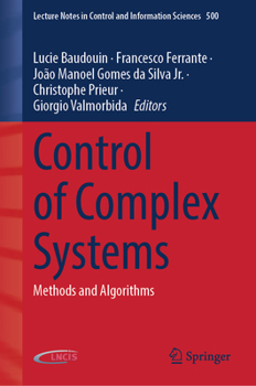 Hardcover Control of Complex Systems: Methods and Algorithms Book