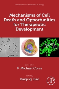 Paperback Mechanisms of Cell Death and Opportunities for Therapeutic Development Book
