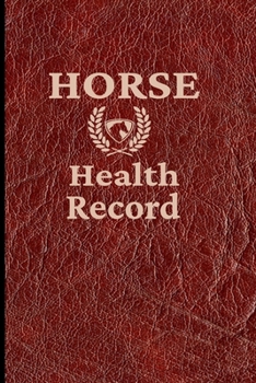 Paperback Horse Health Record: Equine Health Record Keeper and Organizer Book