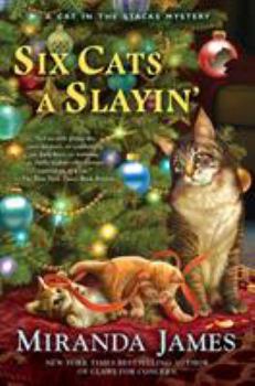 Hardcover Six Cats a Slayin' Book