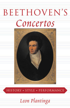 Hardcover Beethoven's Concertos: History, Style, Performance Book