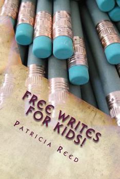 Paperback Free Writes for Kids! Book