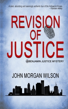 Revision of Justice - Book #2 of the Benjamin Justice