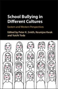 Hardcover School Bullying in Different Cultures Book